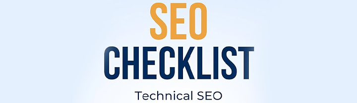 Technical SEO Checklist: 7 Steps to a Healthier, Faster Website 2025